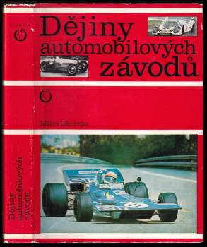 Miloš Skořepa: Dějiny automobilových závodů