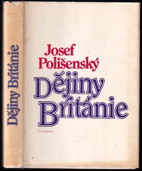 Josef Polišenský: Dějiny Británie