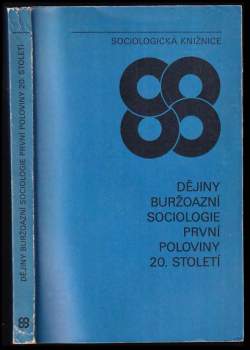 Dějiny buržoazní sociologie první poloviny 20. století