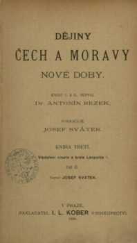 Josef Svátek: Dějiny Čech a Moravy nové doby