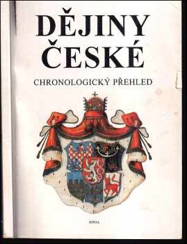 Jaroslav Krejčíř: Dějiny české - Chronologický přehled