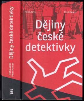 Pavel Mandys: Dějiny české detektivky