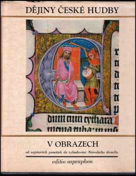 Dějiny české hudby v obrazech