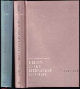 Dějiny české literatury 1945-1989 : Díl 1-2
