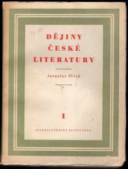 Dějiny české literatury - Jaroslav Vlček (1951, Československý spisovatel) - ID: 499801