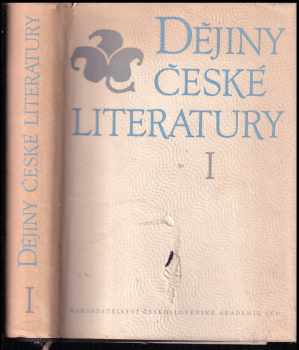 Jiří Daňhelka: Dějiny české literatury I