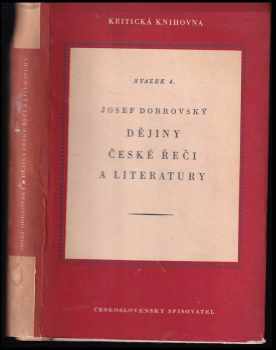 Josef Dobrovský: Dějiny české řeči a literatury
