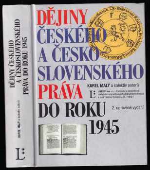 Karel Malý: Dějiny českého a československého práva do roku 1945