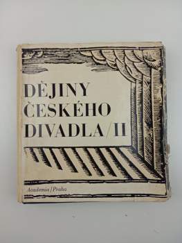 Dějiny: Dějiny českého divadla II