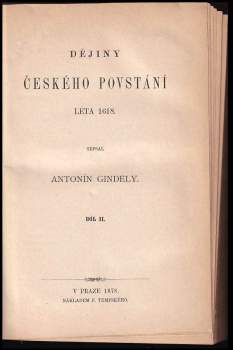 Antonín Gindely: Dějiny českého povstání: Díl 1-3