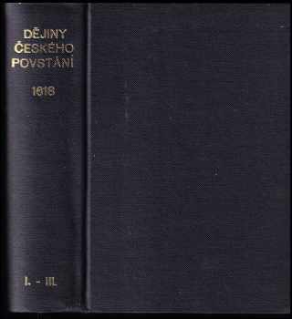 Dějiny českého povstání léta 1618