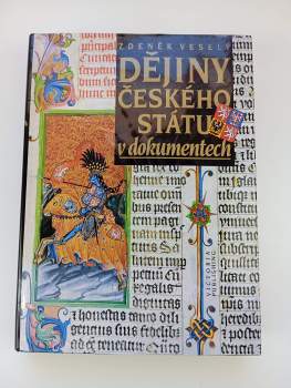 Dějiny Českého státu v dokumentech