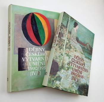 Petr Wittlich: Dějiny českého výtvarného umění IV/1 + IV/2 - KOMPLET