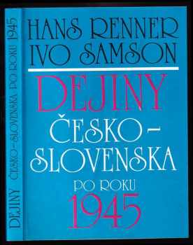 Dejiny Česko-Slovenska po roku 1945