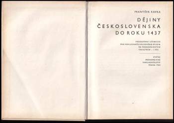 František Kavka: Dějiny Československa do roku 1437