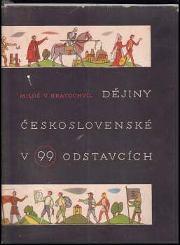 Dějiny československé v 99 odstavcích