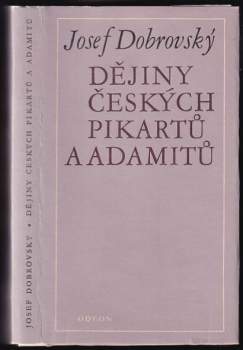 Dějiny českých pikartů a adamitů