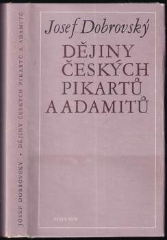 Dějiny českých pikartů a adamitů