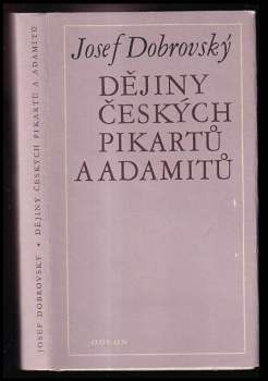 Dějiny českých pikartů a adamitů