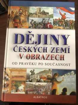 Pavel Augusta: Dějiny českých zemí v obrazech