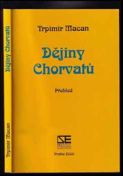 Trpimir Macan: Dějiny Chorvatů