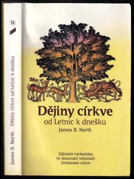 James B North: Dějiny církve