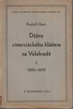 Dějiny cisterciáckého kláštera na Velehradě