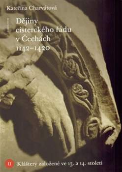 Dějiny cisterckého řádu v Čechách 1142-1420