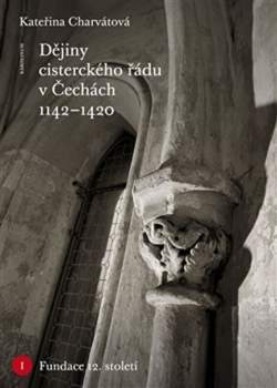 Dějiny cisterckého řádu v Čechách 1142-1420
