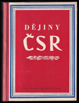 Miroslav Kropilák: Dějiny ČSR