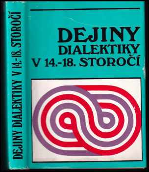 Dejiny dialektiky v 14.-18. storočí