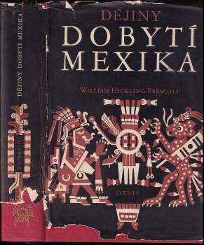 Dějiny dobytí Mexika