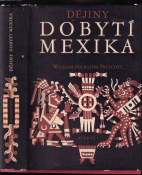 Dějiny dobytí Mexika