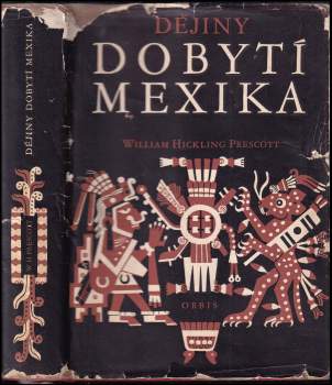 Dějiny dobytí Mexika