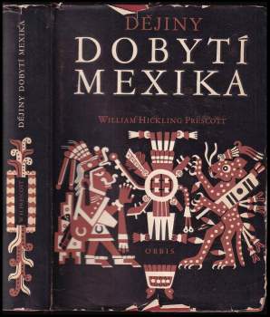 Dějiny dobytí Mexika