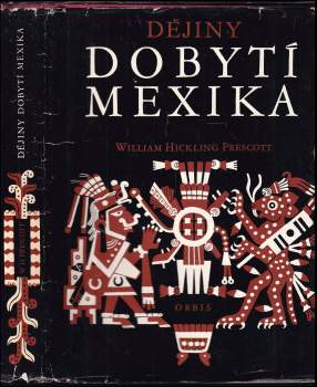 Dějiny dobytí Mexika