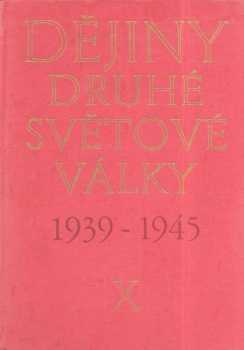 Dějiny: Dějiny druhé světové války 1939-1945