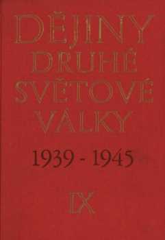 Dějiny: Dějiny druhé světové války 1939-1945