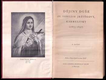 Terezie: Dějiny duše sv. Terezie Ježíškovy, karmelitky (1873-1897)
