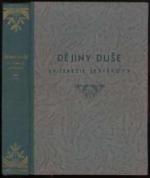 Dějiny duše sv. Terezie Ježíškovy, karmelitky