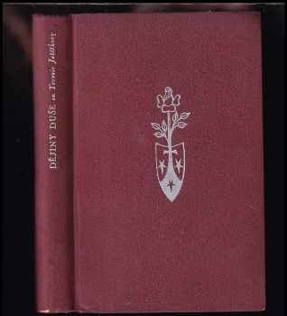 Terezie: Dějiny duše sv. Terezie Ježíškovy, karmelitky (1873-1897)