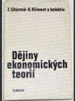 Zdenka Sitárová: Dějiny ekonomických teorií