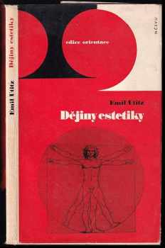 Dějiny estetiky - Karel Svoboda, Emil Utitz (1968, Nakladatelství československých výtvarných umělců) - ID: 646868