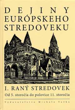 Dejiny európskeho stredoveku