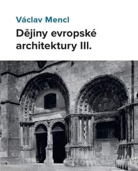 Václav Mencl: Dějiny evropské architektury