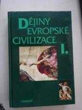 Petr Čornej: Dějiny evropské civilizace