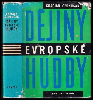 Gracian Černušák: Dějiny evropské hudby