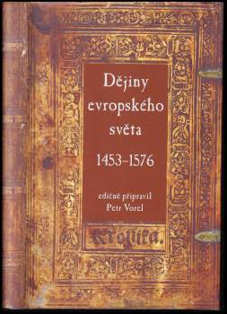 Dějiny evropského světa 1453-1576
