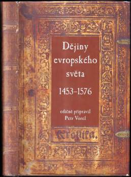 Dějiny evropského světa 1453-1576