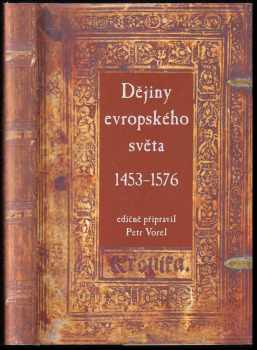 Dějiny evropského světa 1453-1576
